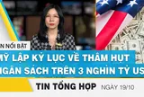 Mỹ lập kỷ lục về thâm hụt ngân sách trên 3 nghìn tỷ usd